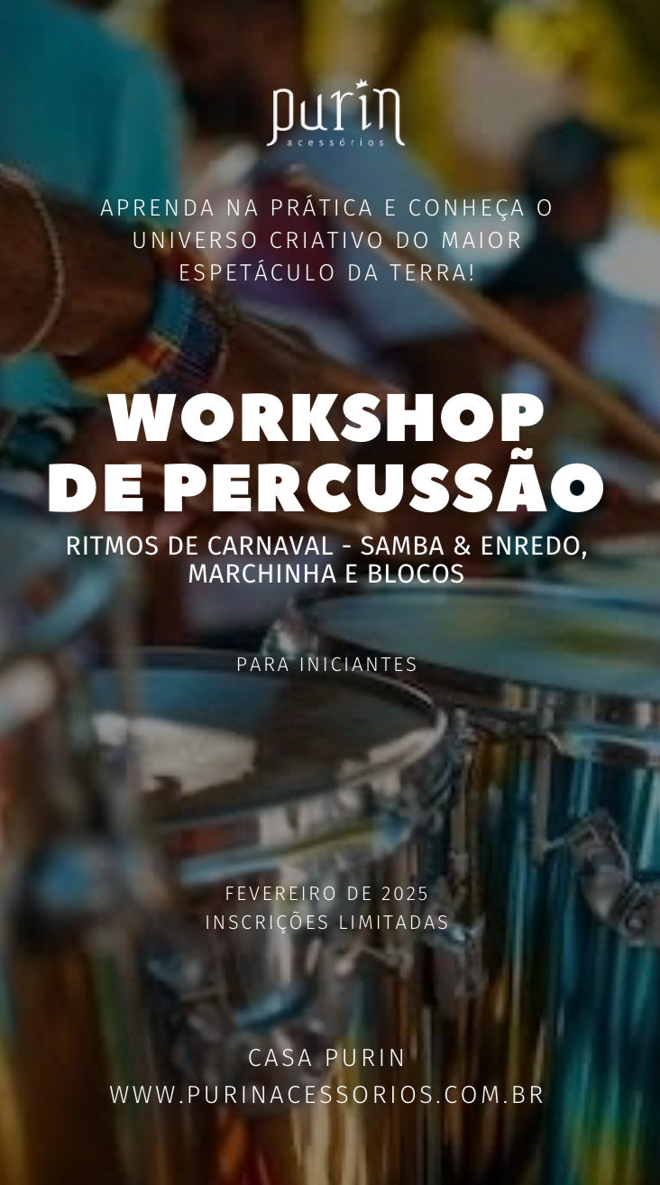 Workshop de Percussão - Ritmos de Carnaval | SAMBA & ENREDO, MARCHINHA E BLOCOS 02/2025