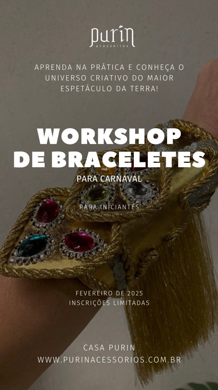 Workshop de Braceletes - Para Carnaval 2025